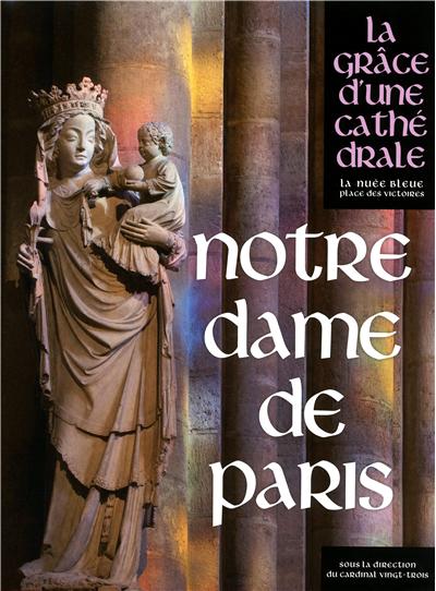La grâce d'une cathédrale_Notre-Dame-de-Paris_Page de couverture