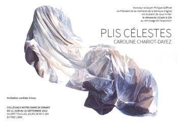 Exposition Plis célestes de Caroline Chariot-Dayez à Dinant