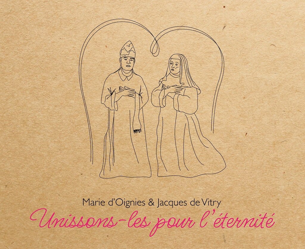 Affiche - Marie d'Oignies & Jacques de Vitry - unissons les pour l'éternité